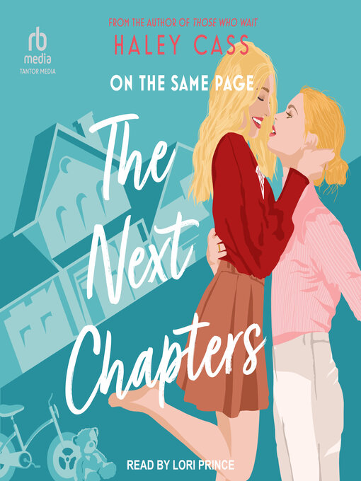 Title details for The Next Chapters by Haley Cass - Wait list